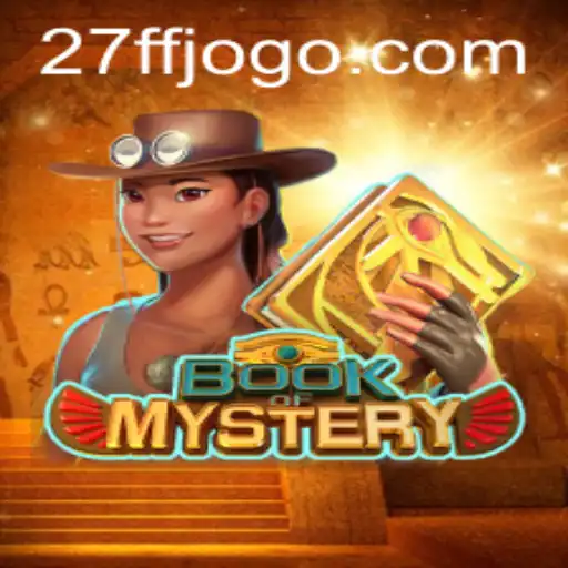 Exploring the Enigmatic World of BookofMystery: Delve into the Unknown with 27FF
