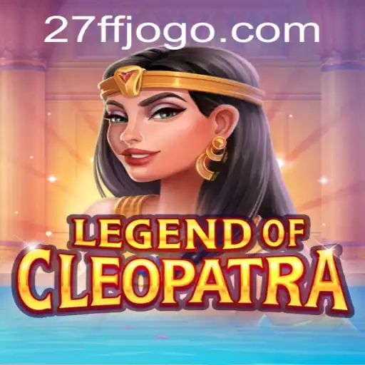 Legend of Cleopatra: Unlocking the Secrets of the Nile with '27FF'